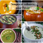 Soupes et veloutés pour l'hiver