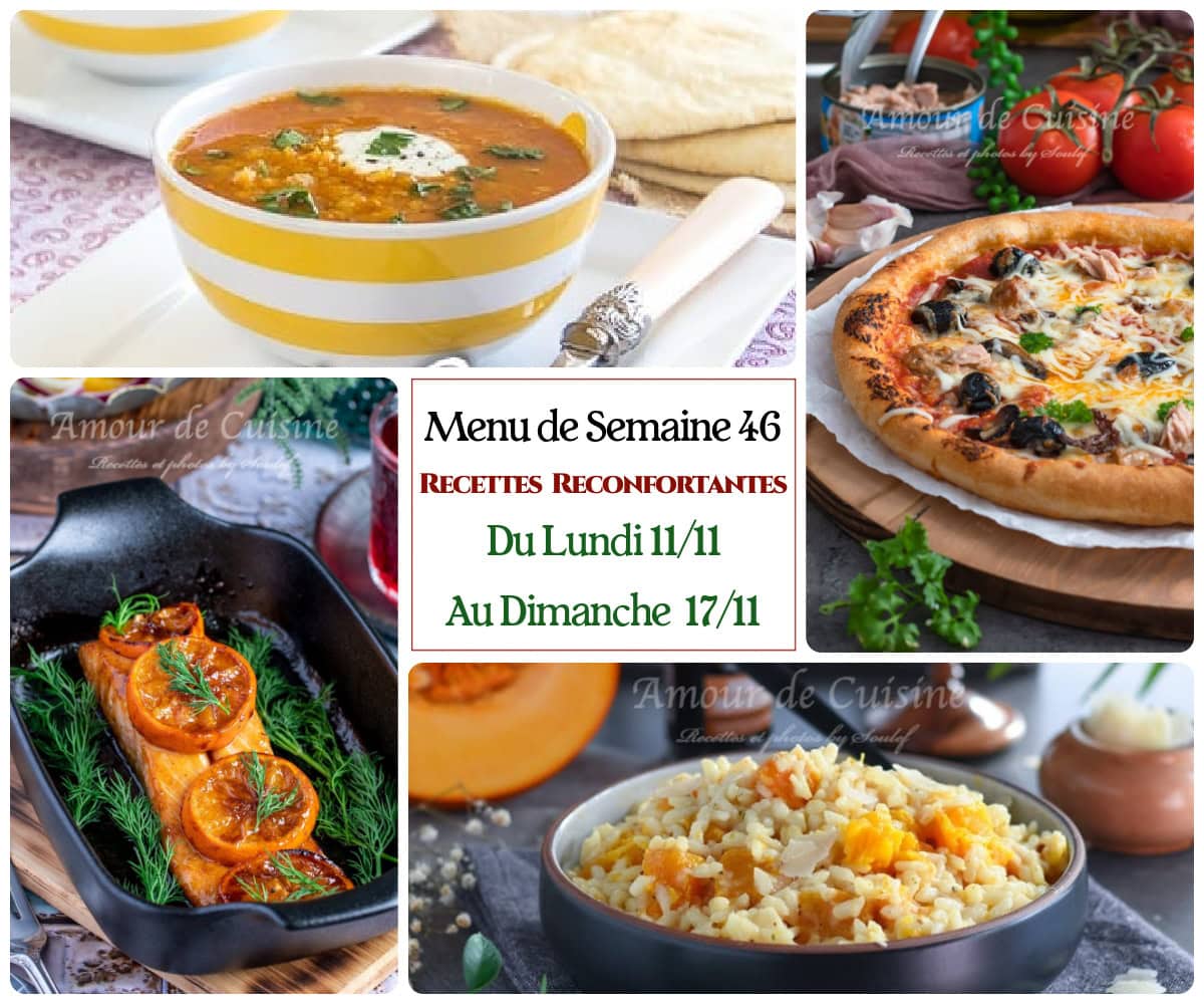 Menu de la semaine 46 du 11 au 17/11