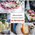 Desserts rapides pour le reveillon